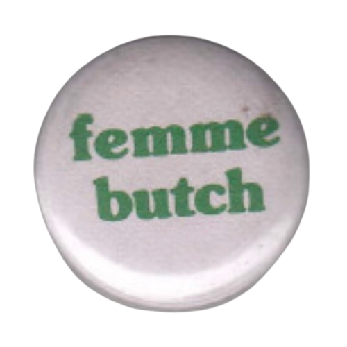 Vintage Buttons From The Lesbian Herstory Archive
