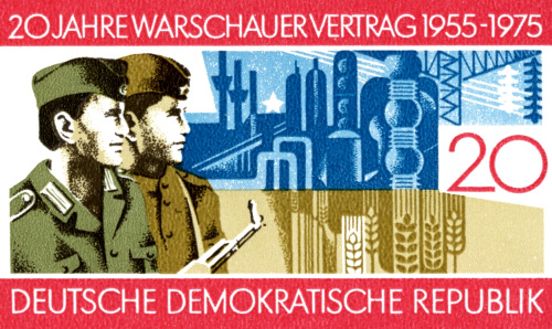 disordernow:  “20 JAHRE WARSCHAUER VERTRAG 1955-1975” / “20 years Warsaw Treaty 1955-1975” Soldaten der Sowjetarmee und der Nationalen Volksarmee der DDR, Industrieanlagen. / Soldiers of the Soviet Army, the National People’s Army of the GDR,