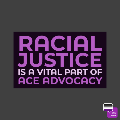 asexualawarenessweek:Ace advocacy needs to prioritize aces of color to be effective! We need to figh