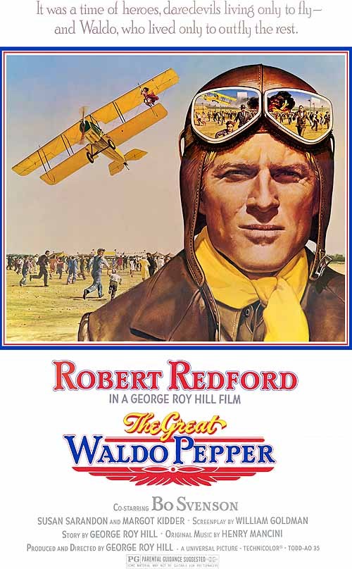 gentlemanlosergentlemanjunkie:Poster for The Great Waldo Pepper, 1975; art by Ren