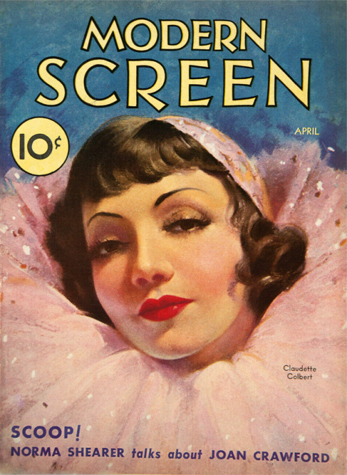 Claudette Colbert - Modern Screen Magazine April 1933