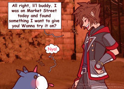 destiny-islanders:  Donald: Sora I swear to God if you keep using our munny to buy Meow Wow accessories and treats– Sora: This bandana is CUTE and it MATCHES HIS EYES Donald: Sora we need potions or we will literally dieDO NOT REPOST WITHOUT PERMISSION