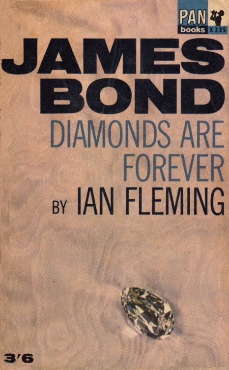 Diamonds Are Forever, by Ian Fleming (Pan, 1963).From a car boot sale in Winchester.