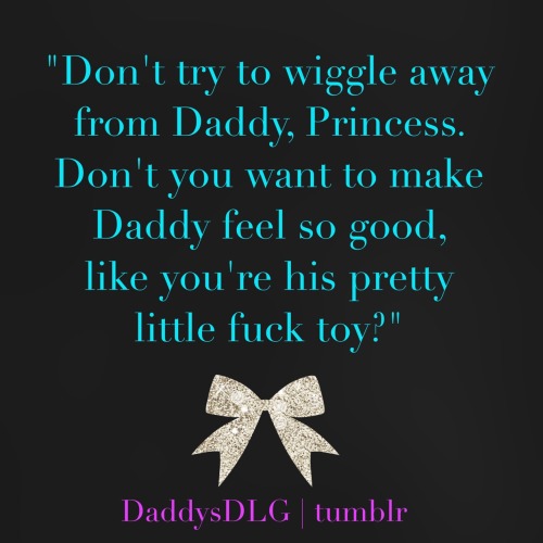 bbcddmd:daddysdlg:  Mmm, yes, Daddy…I want to be your perfect little girl.   More naughtiness on DaddysDLG.Tumblr.com🎀  purple-pleasure