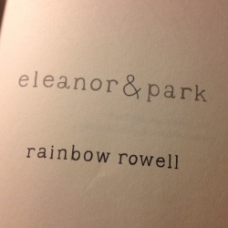 mi-alocado-mundo:  #ABCofBooks ~ #ABCdeLibros  •E: Eleanor &amp; Park - Rainbow Rowell  AY KSJGSKFJSKFJSKFKSKFJSJHSKCHSKXJSKFJSJFJSJFJDJ ♡