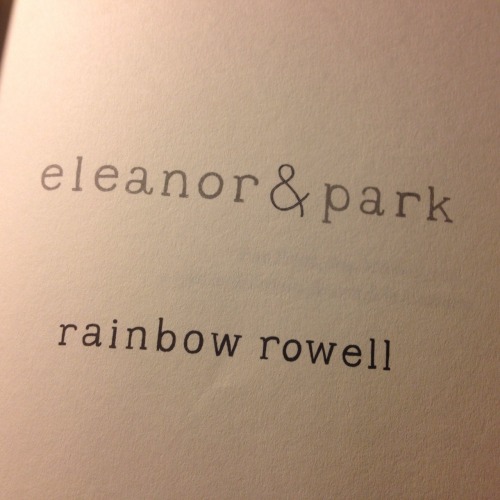 mi-alocado-mundo:  #ABCofBooks ~ #ABCdeLibros  •E: Eleanor & Park - Rainbow Rowell  AY KSJGSKFJSKFJSKFKSKFJSJHSKCHSKXJSKFJSJFJSJFJDJ ♡