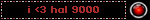 i love hal 9000