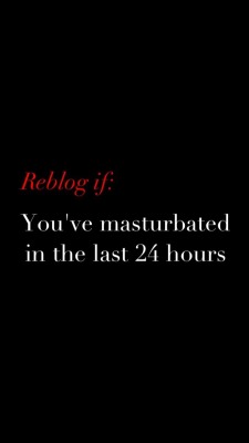 vtopmd14:  konflictedmonument:  bigdickb8r:bigdickb8r:  Twice  Right now, actually  3 times  I’m not working right now and Jack Off 5x a day watching PORN (gay and str8)