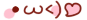 a kaomoji of a winking face going •w< ♡, or rather, winking with a heart to the right of its face