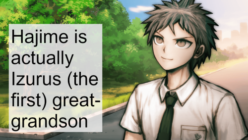 Headcanon: Hajime is actually Izurus (the first) great-grandson, which is one of the reasons his fam