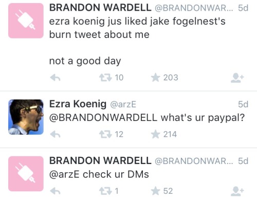vampire-ezra:Ezra literally sent this guy $57 for liking a tweet against him