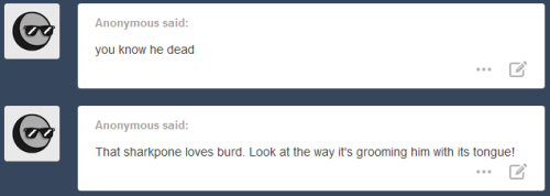 thedenofravenpuff:  I went and told Mom that our pet shark was eating Burd. If we get him fixed, can we still keep him?? Pet Shark too.   >w<!