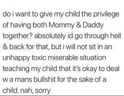 nyca08:  Anyone’s bullshit. Male. Female. Doesn’t matter. Toxic is toxic. I’d rather teach my child how to be happy &amp; not settle. https://www.instagram.com/p/B2pAWySjTFyF6kG2FC8mdrV9i0QcAAbdr-mTfk0/?igshid=1blt3jdt93kih