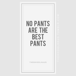 thekhoolhaus:  The best kind of pants XD 