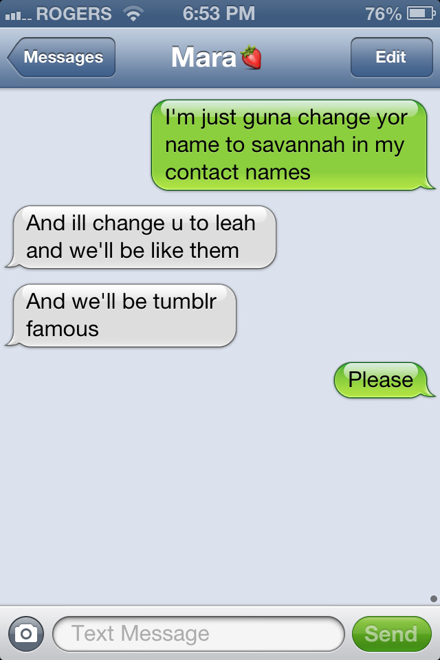 We just want to be noticed by savannah or Leah &hellip; Is that too much to ask?