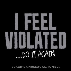black-sapiosexual:  And again and again.
