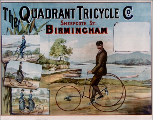 The quadrant tricycle. Sheepcote St. Birmingham. Affiche. Date and author unknown.