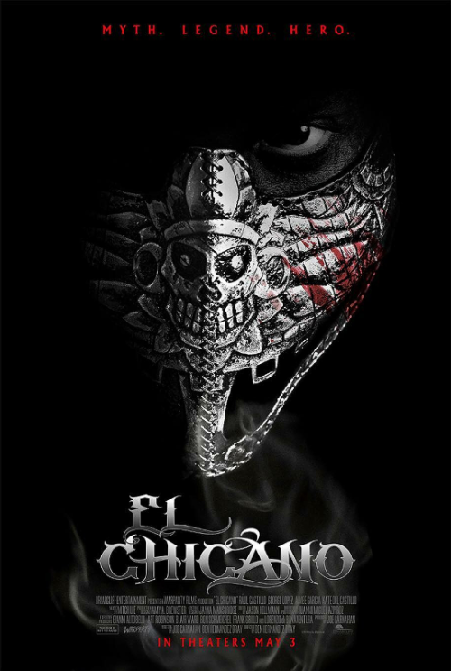 New official poster for El Chicano.The movie releases in the US on May 3rd, 2019.