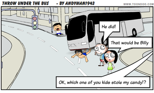Rolls Off The Tongue Throw Someone Under The Bus Origin Late 20th