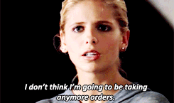 #buffy summers isn’t having any of this patriarchy bullshit #not the ignorant