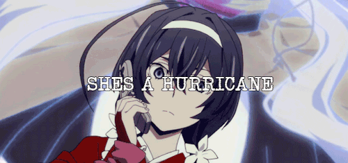 valkerier:she’s a hurricane, with pretty eyes and a heartbeat.