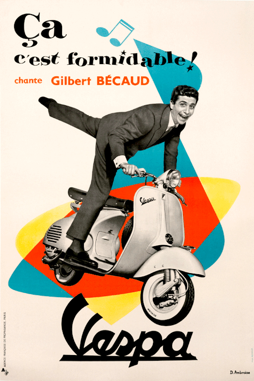 elza32358:Poster by D. Ambrose for Vespa. In 1955, the French actor and singer Gilbert Becaud releas