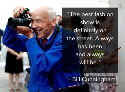 &ldquo;We all get dressed for Bill!&rdquo; - Anna Wintour YES WE DO! We lost another great o