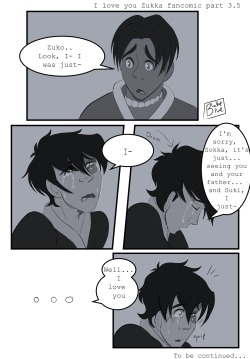 blakeblueboi:Part 3/5 of “I love you” a Zukka fancomic!!Get ready for some fluffy ass shit Instagram: blake_blue_