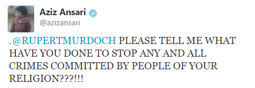 :  Aziz Ansari responds to Rupert Murdoch - Jan, 11, 2015  AZIZ 