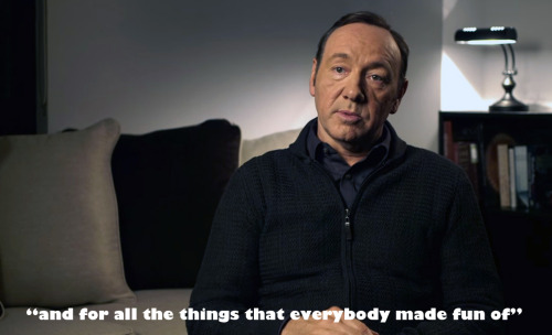 chasingspacey:Kevin Spacey, Bystander Revolution   Embrace your weirdness. You are unique!