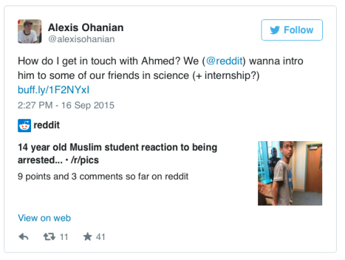 academy13:  afghanistaniani-deactivated83725:  micdotcom:  The biggest names in science and tech are rallying behind Ahmed Mohamed  im so happy all of these offers are aimed at fostering the talents his teachers tried to destroy.  