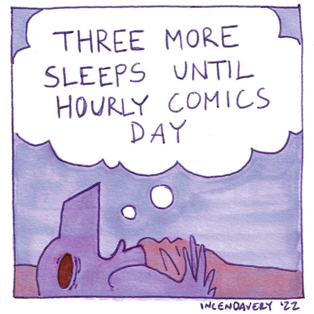 A one-panel diary comic featuring a purple crow. The crow, laying in bed, thinks, “Three more sleeps until Hourly Comic Day..”