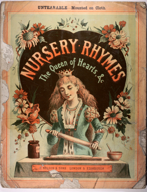 Nursery Rhymes The Queen of Hearts &cT Nelson & Sons London & Edinburgh - no date c1885c