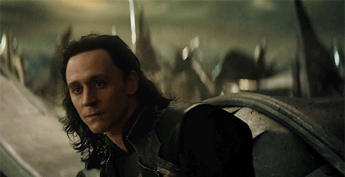 Imagine-  Loki getting up like this when you say something bratty to him. &ldquo;Excuse me?. Com