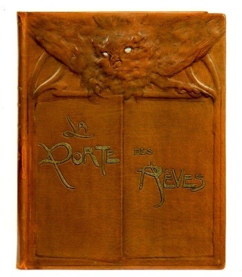 Marcel Schwob. La porte des rêves.  Paris: Les bibliophiles indépendants,1899 featuring art by Georg