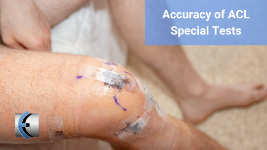 Accuracy of ACL Special Tests - themanualtherapist.com