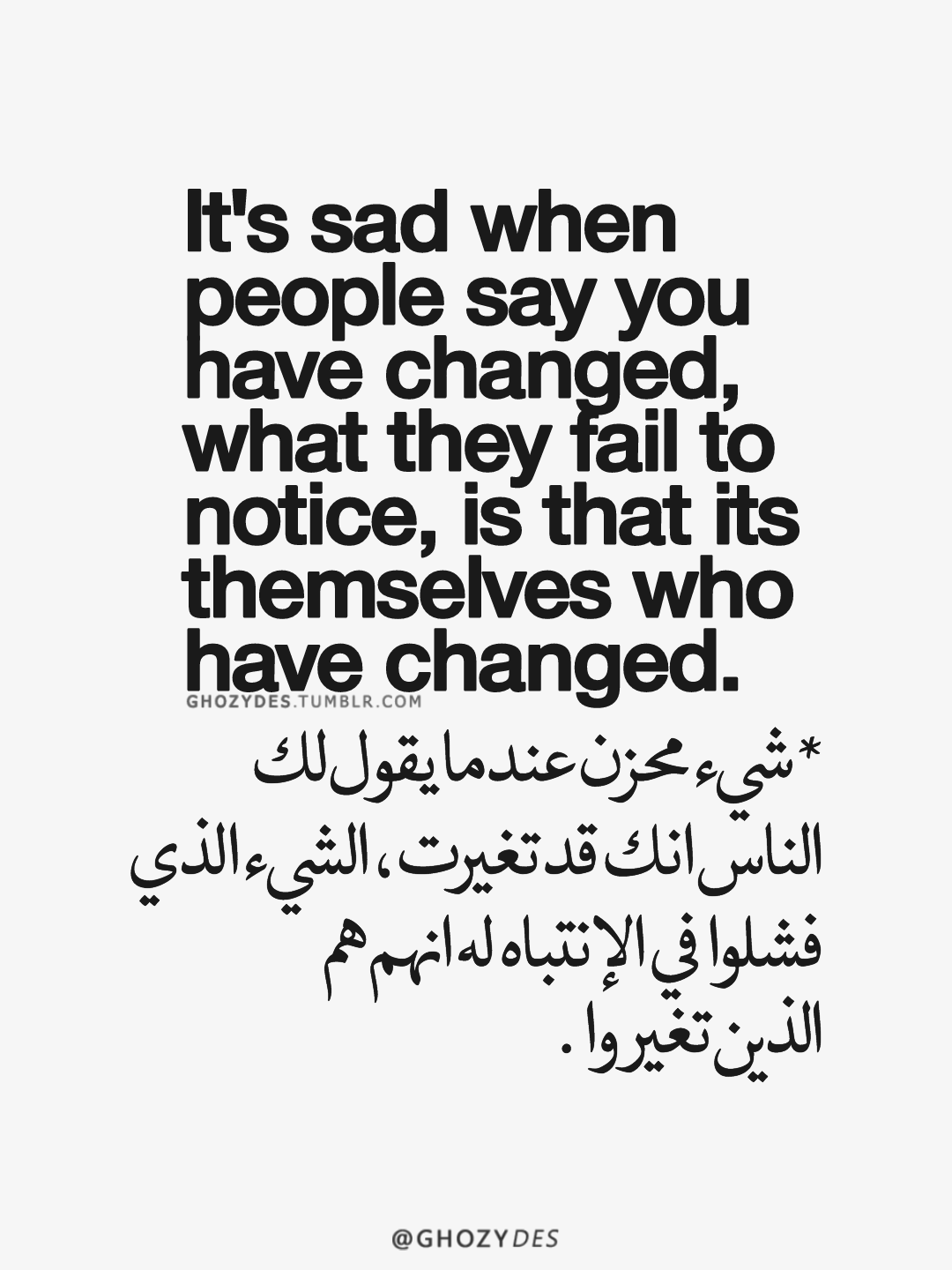 pics People Say You Have Changed Quotes arabic quotes Ø§ÙØªØ¨Ø§Ø³Ø§Øª it s