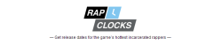 www.rapclocks.com &ldquo;Get release dates for the game’s hottest incarcerated rappers.&rdquo;