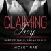 $0.99 Sale ~ Claiming Ivy by Violet Rae$0.99 Sale ~ Claiming Ivy by Violet RaePlot?