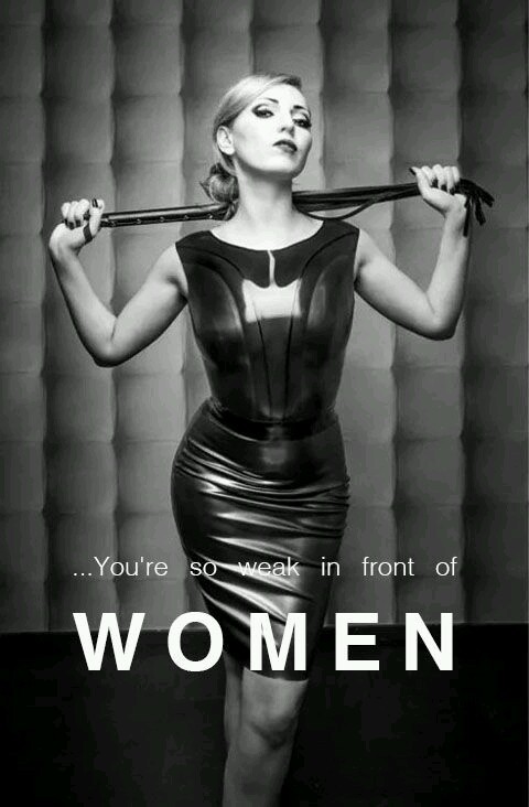 tonitheblonde:“Admit it! Your intimidated by her. She is a ALPHA female! You will kneel in her prese