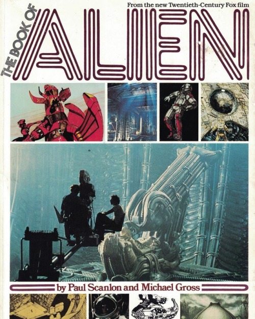 retroscifiart:One of my favourite books. ‘The Book of Alien’ by Paul Scanlan & Michael Gross (St