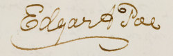  Edgar Allan Poe’s signature on your lovely little blog 