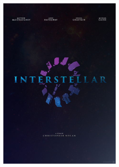 fuckyeahmovieposters: Interstellar by Mikie Daniel