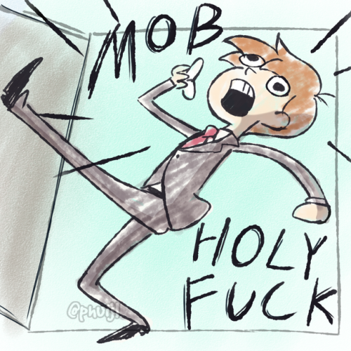phuiscribbles:Mob Psycho 100 season 2 is great so far and this is the only thing I get to contribute
