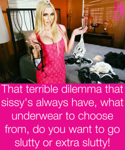 sissystable:  Extra slutty is my choice …  Extra slutty. No other way