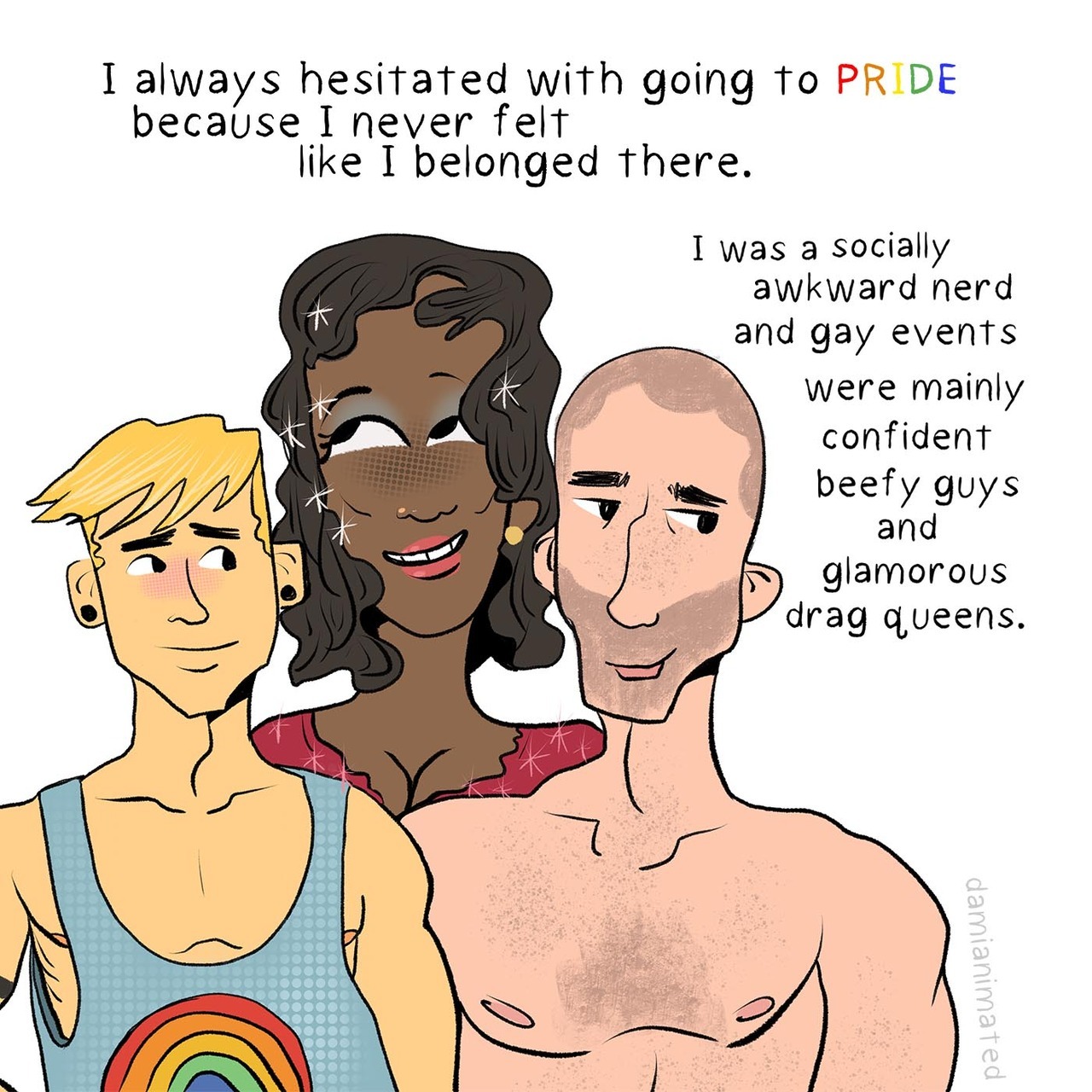 damianimated: Throwback to my first Pride. 🌈