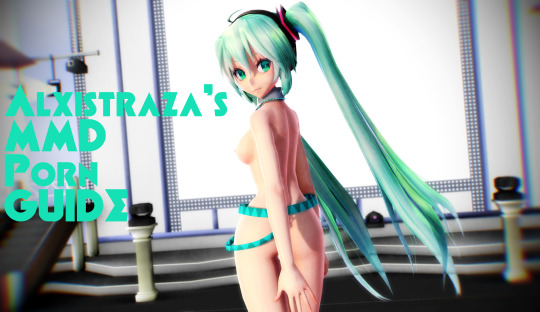 Alixstraza’s MMD Porn Guide adult photos