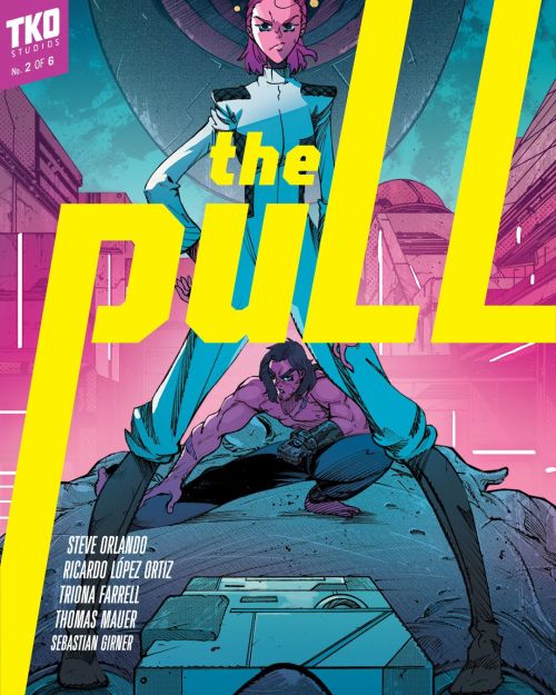 Hey yo! My new comic THE PULL is now available for pre- order from TKO Presents! Steve Orlando,Trion