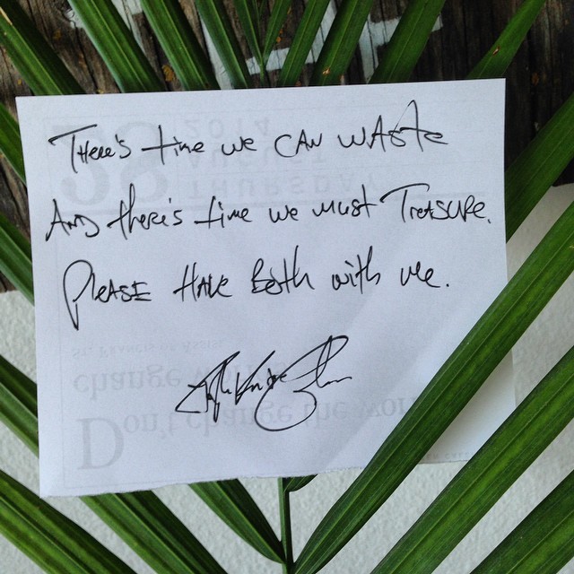 tylerknott:  “There’s time we can waste and there’s time we must treasure,
