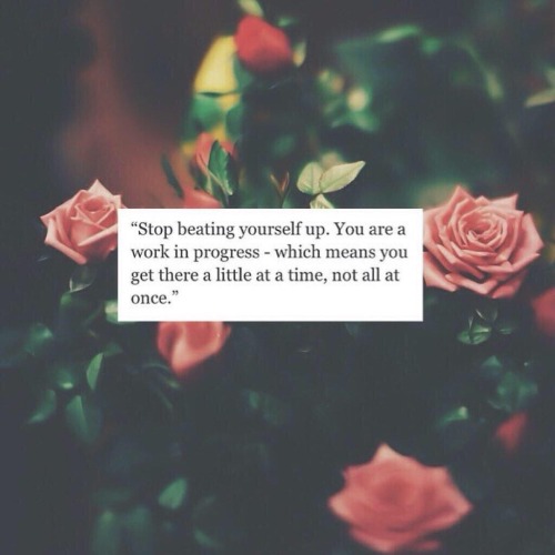 •you can do it.• if you don’t think anyone believes in you, well, I do.• head up princess•